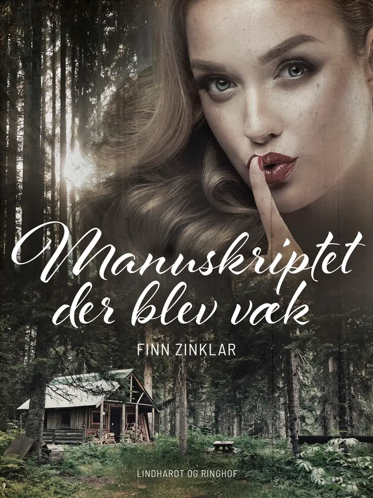 Manuskriptet der blev væk af Finn Zinklar