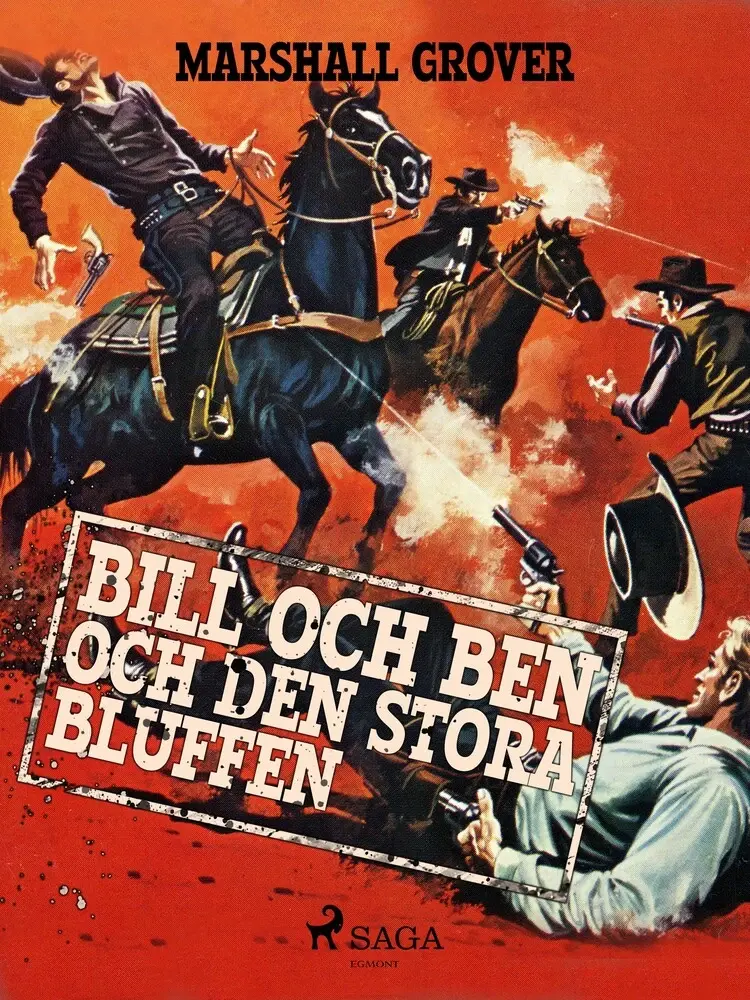 Bill och Ben och den stora bluffen af Marshall Grover