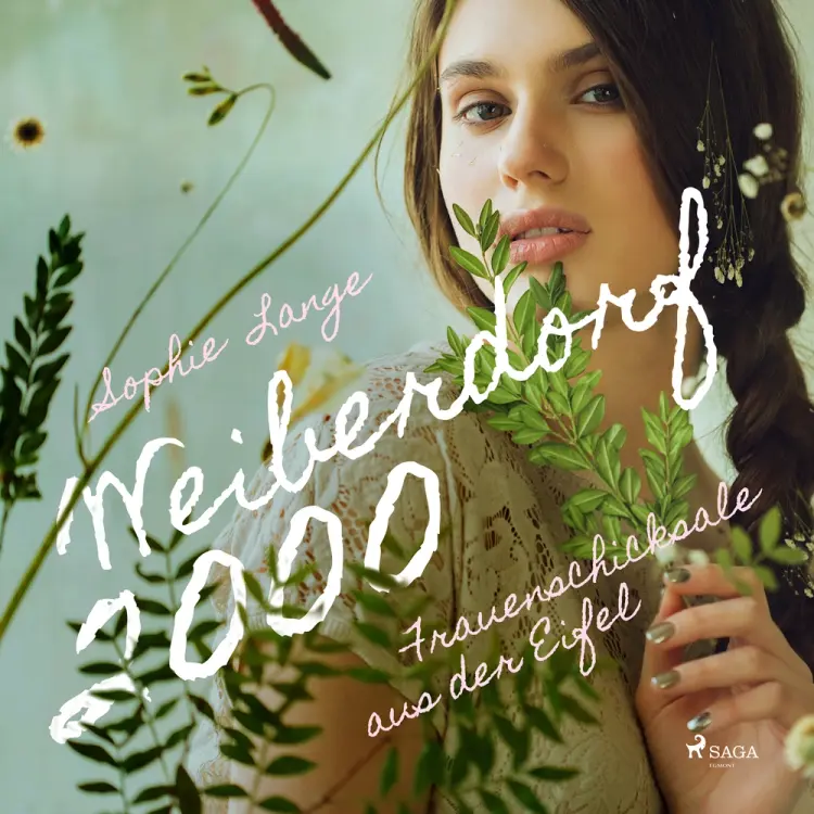 Weiberdorf 2000 - Frauenschicksale aus der Eifel af Sophie Lange