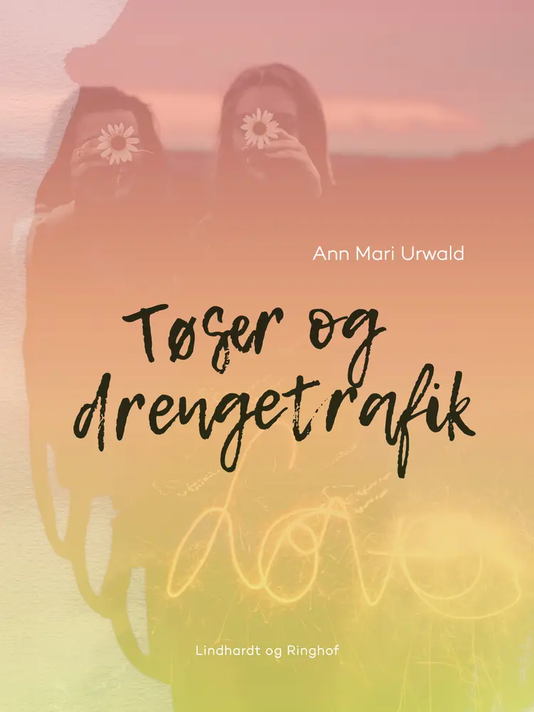 Tøser og drengetrafik af Ann Mari Urwald
