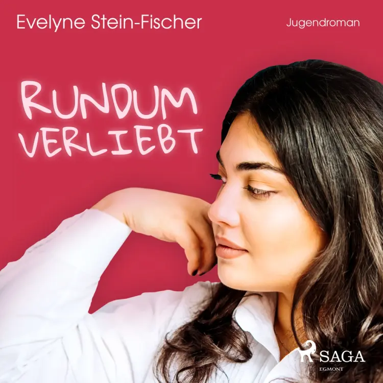 Rundum verliebt (Liebesroman) af Evelyne Stein-Fischer