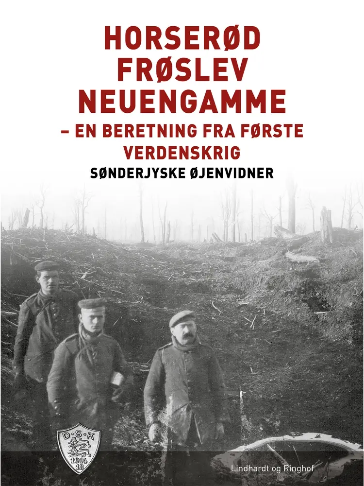 Horserød - Frøslev - Neuengamme af Sønderjyske Øjenvidner