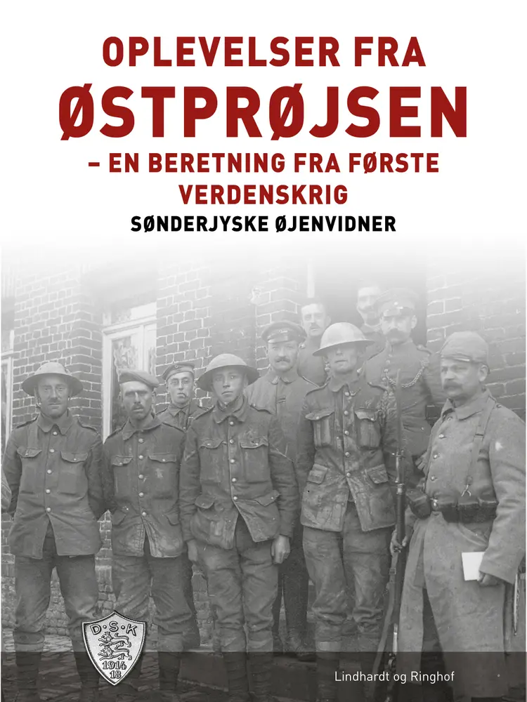 Oplevelser fra Østprøjsen af Sønderjyske Øjenvidner
