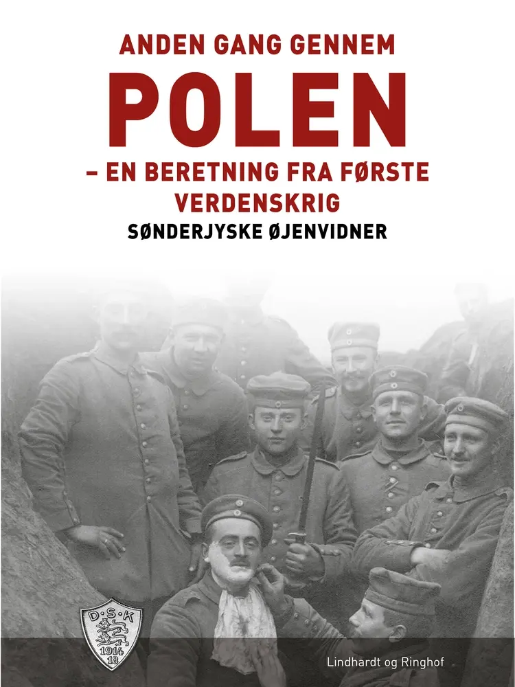 Anden gang gennem Polen af Sønderjyske Øjenvidner