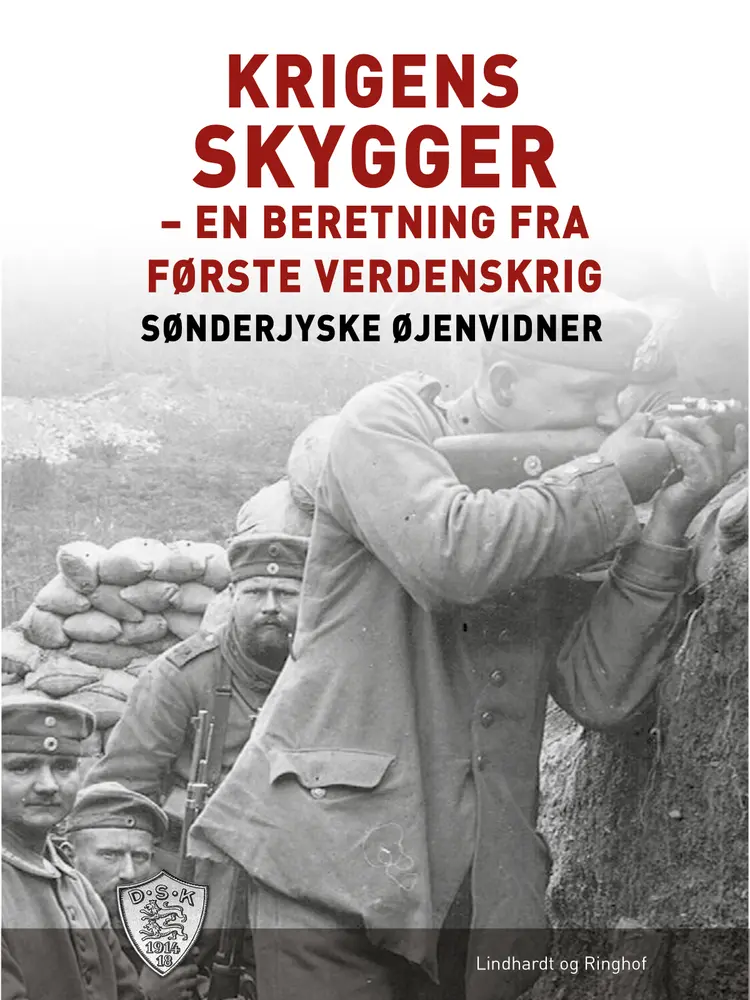 Krigens skygger af Sønderjyske Øjenvidner