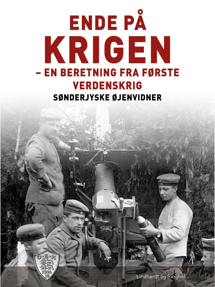 Ende på krigen af Sønderjyske Øjenvidner