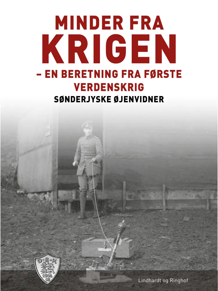 Minder fra krigen af Sønderjyske Øjenvidner