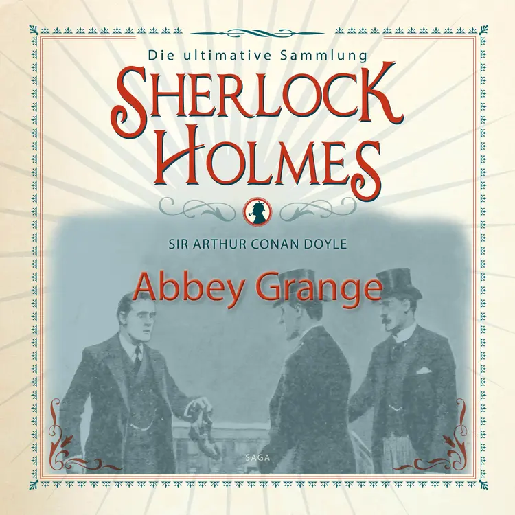 Sherlock Holmes: Abbey Grange - Die ultimative Sammlung af Arthur Conan Doyle