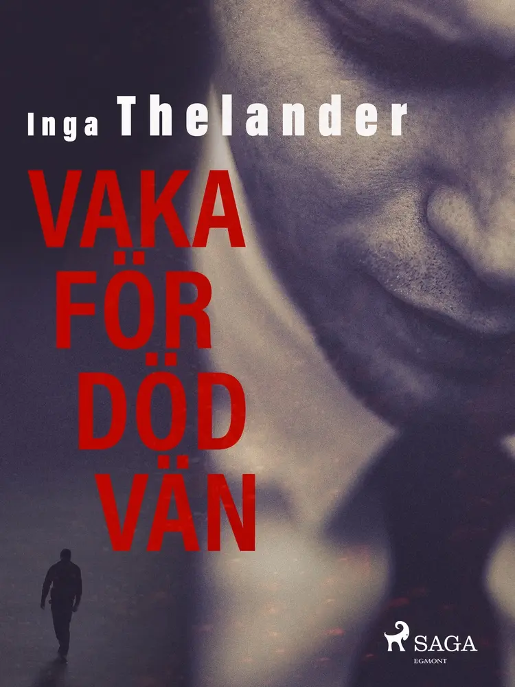 Vaka för död vän af Inga Thelander