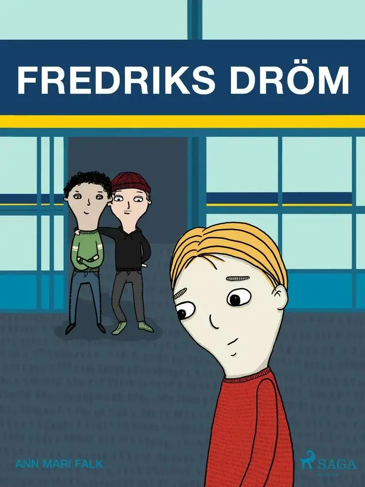 Fredriks dröm af Ann Mari Falk