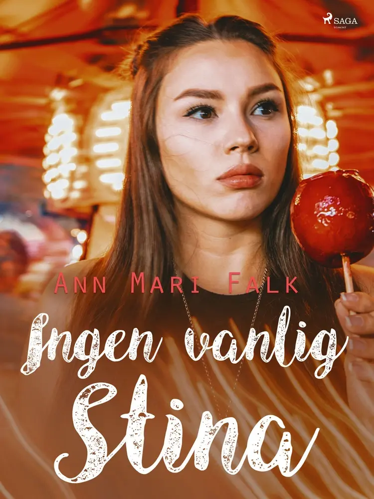 Ingen vanlig Stina af Ann Mari Falk