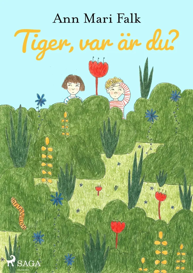 Tiger, var är du? af Ann Mari Falk