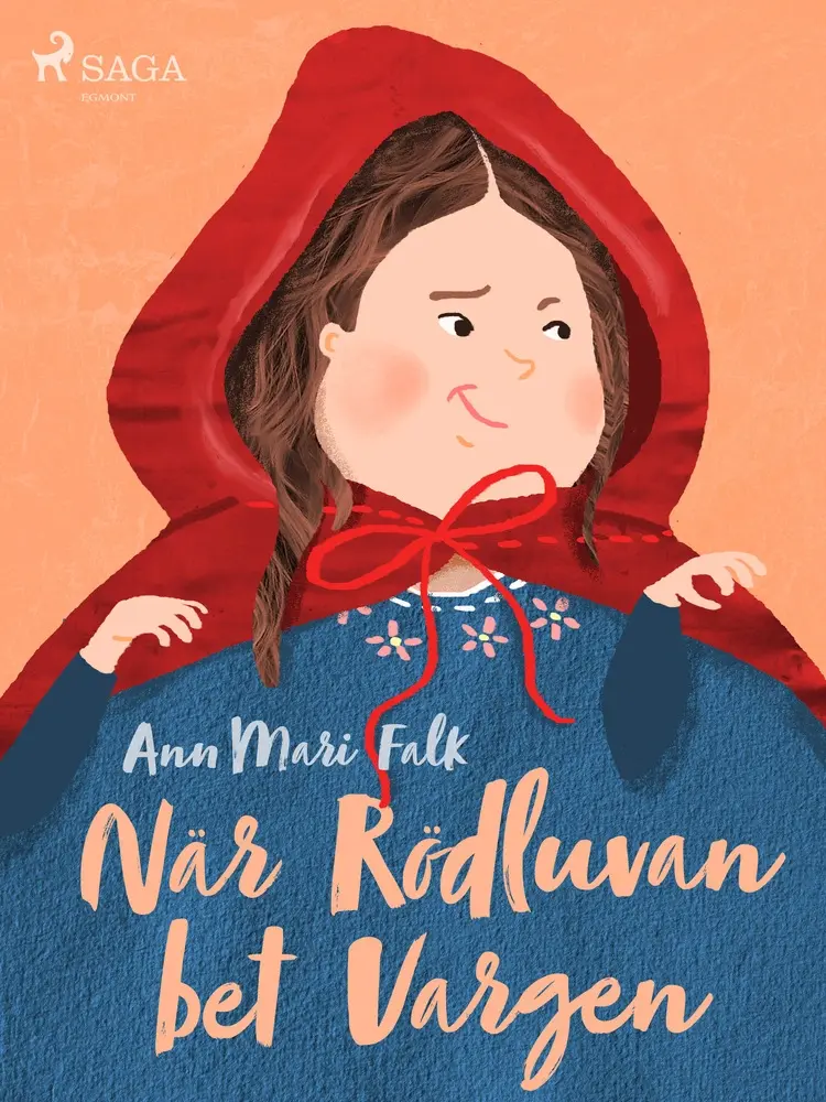 När Rödluvan bet Vargen af Ann Mari Falk