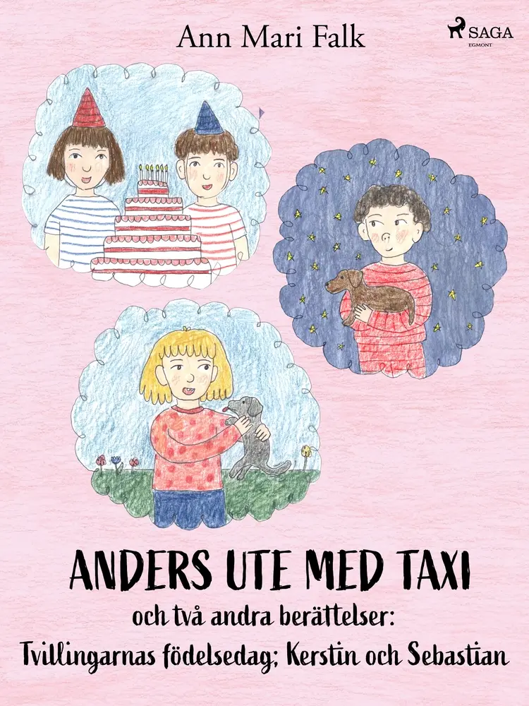 Anders ute med Taxi och två andra berättelser af Ann Mari Falk