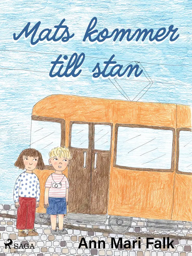 Mats kommer till stan af Ann Mari Falk