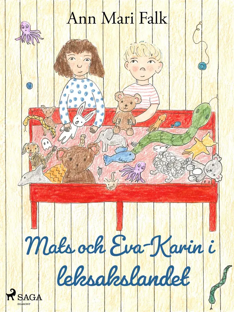 Mats och Eva-Karin i leksakslandet af Ann Mari Falk