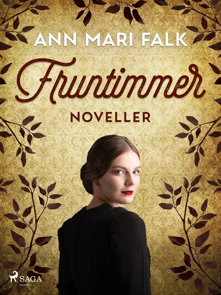 Fruntimmer : Noveller af Ann Mari Falk