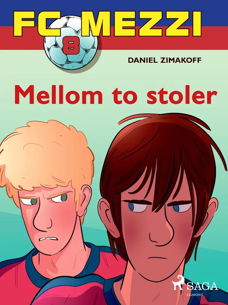 FC Mezzi 8 - Mellom to stoler af Daniel Zimakoff