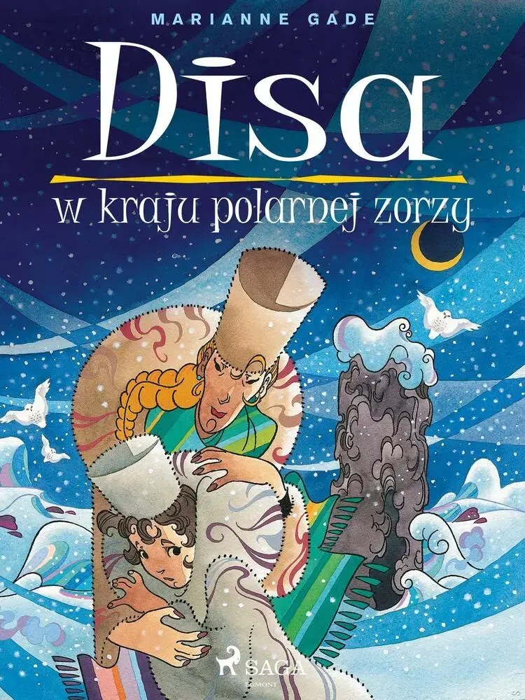 Disa w kraju polarnej zorzy af Marianne Gade