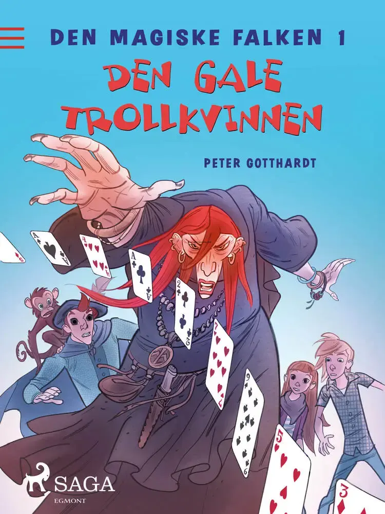 Den magiske falken 1 - Den gale trollkvinnen af Peter Gotthardt