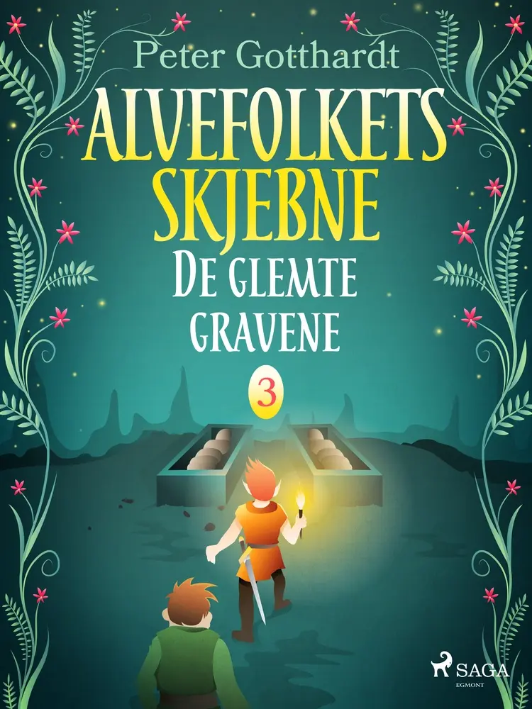 Alvefolkets skjebne 3 - De glemte gravene af Peter Gotthardt
