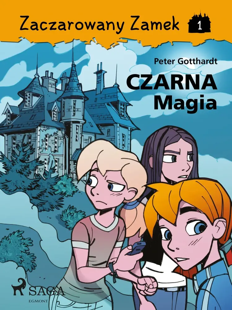 Zaczarowany Zamek 1 - Czarna Magia af Peter Gotthardt