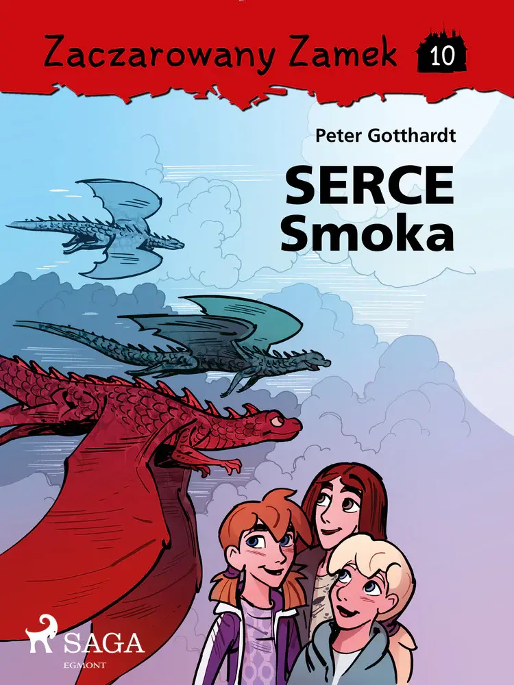 Zaczarowany Zamek 10 - Serce Smoka af Peter Gotthardt