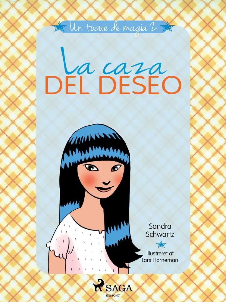 La caza del deseo af Sandra Schwartz