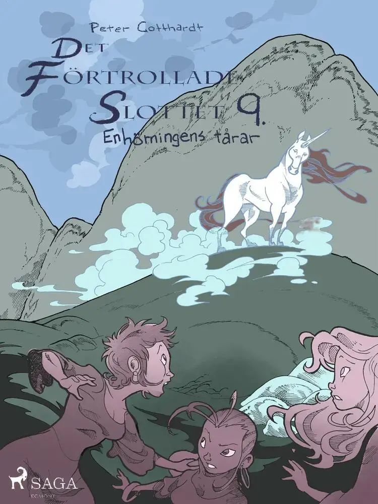 Det förtrollade slottet 9: Enhörningens tårar af Peter Gotthardt