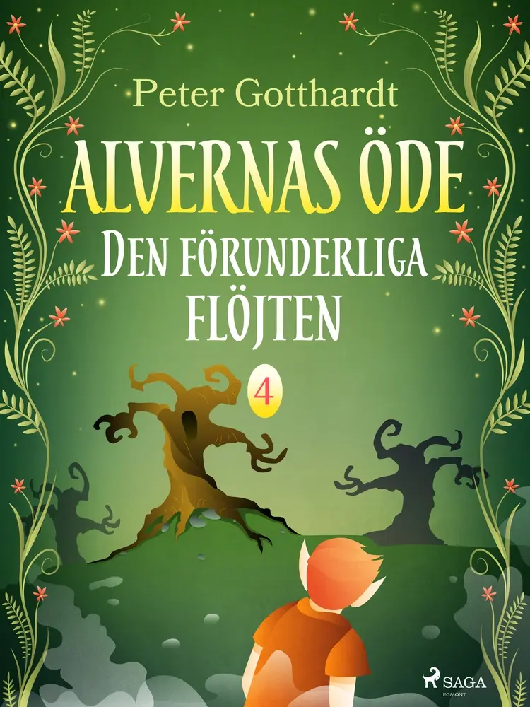 Den förunderliga flöjten af Peter Gotthardt