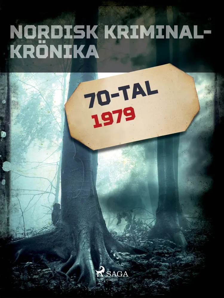 Nordisk kriminalkrönika 1979 af - Diverse
