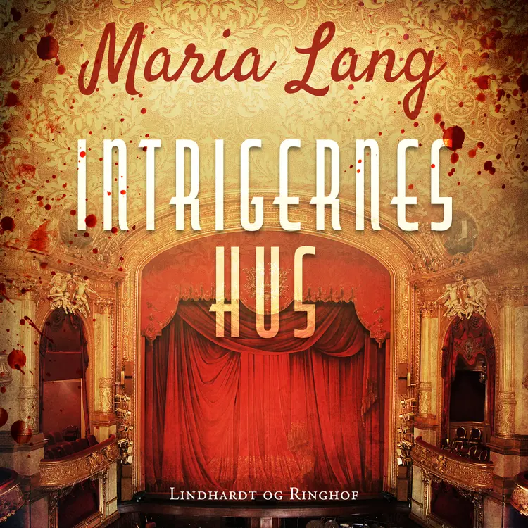 Intrigernes hus af Maria Lang