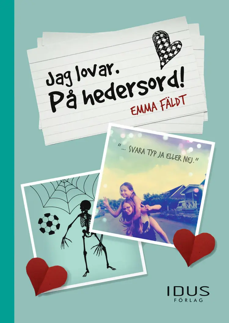 Jag lovar. På Hedersord! af Emma Fäldt