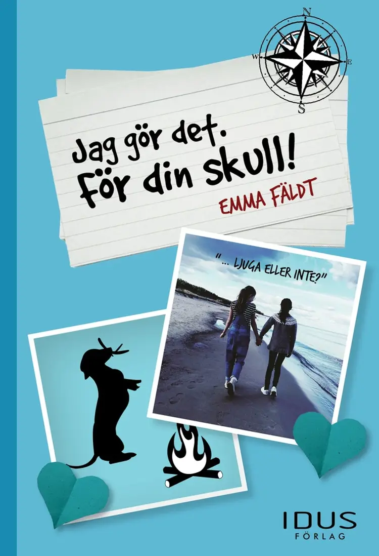 Jag gör det. För din skull! af Emma Fäldt