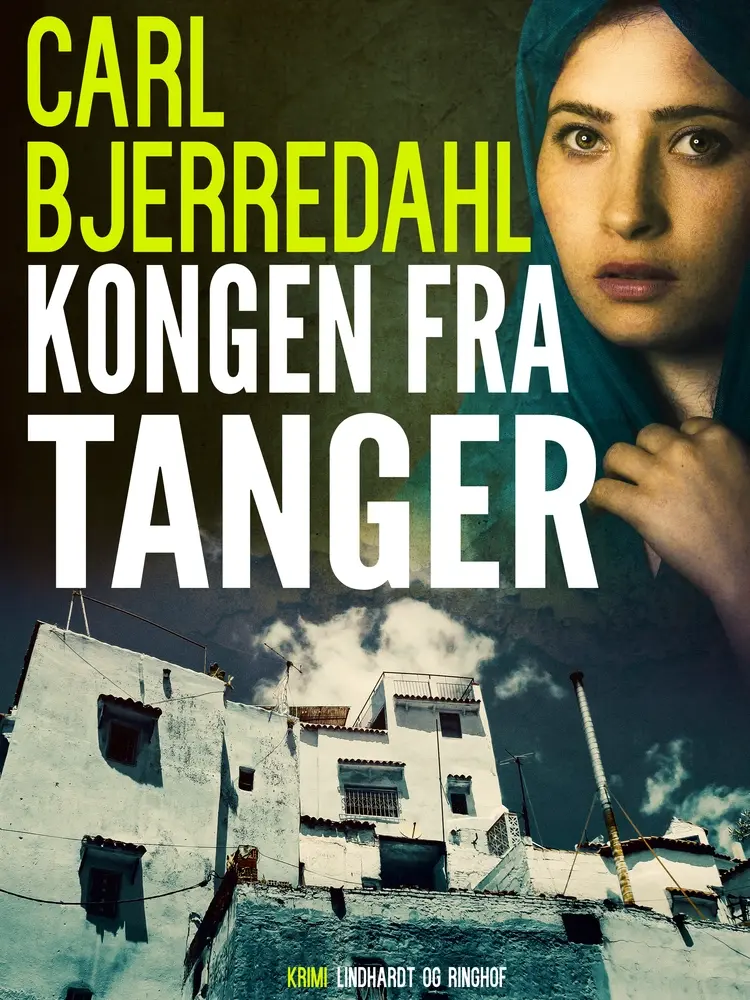 Kongen fra Tanger af Carl Bjerredahl