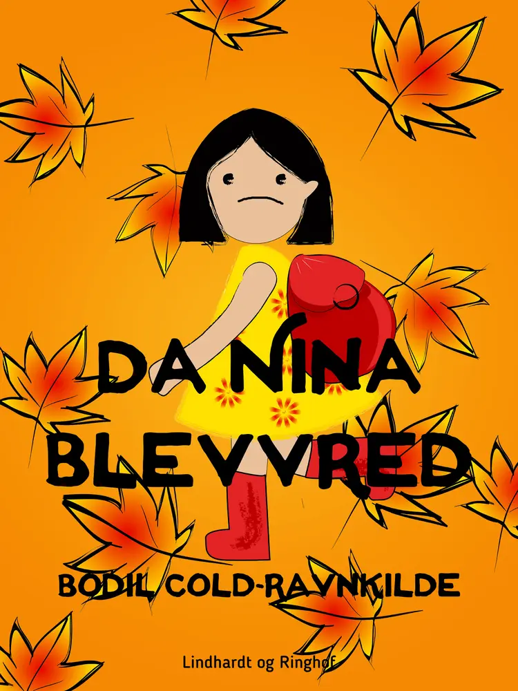 Da Nina blev vred af Bodil Cold-Ravnkilde