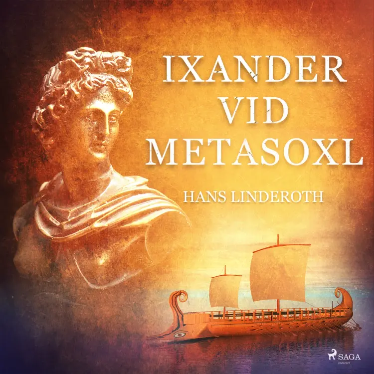 Ixander vid Metasoxl af Hans Linderoth