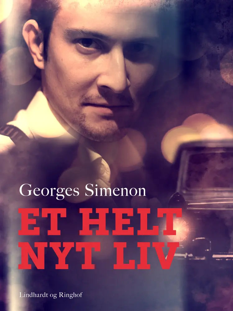 Et helt nyt liv af Georges Simenon