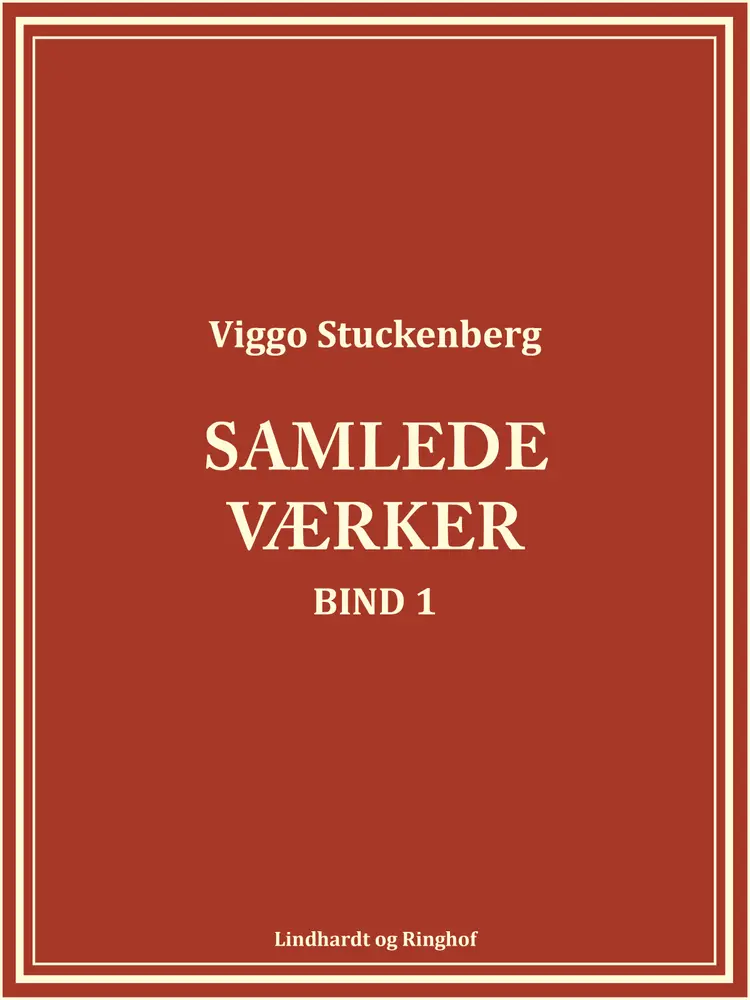 Samlede værker 1 af Viggo Stuckenberg