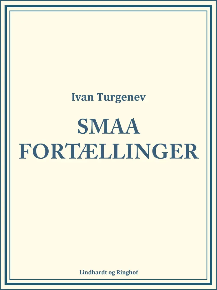 Smaa Fortællinger af Ivan Turguenev