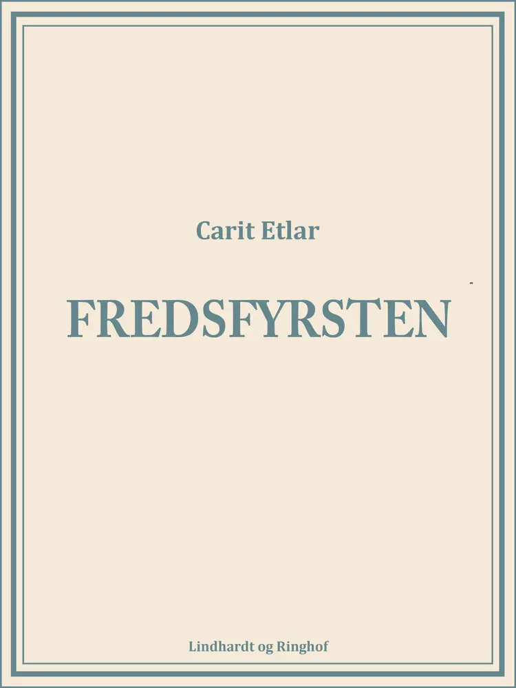 Fredsfyrsten af Carit Etlar