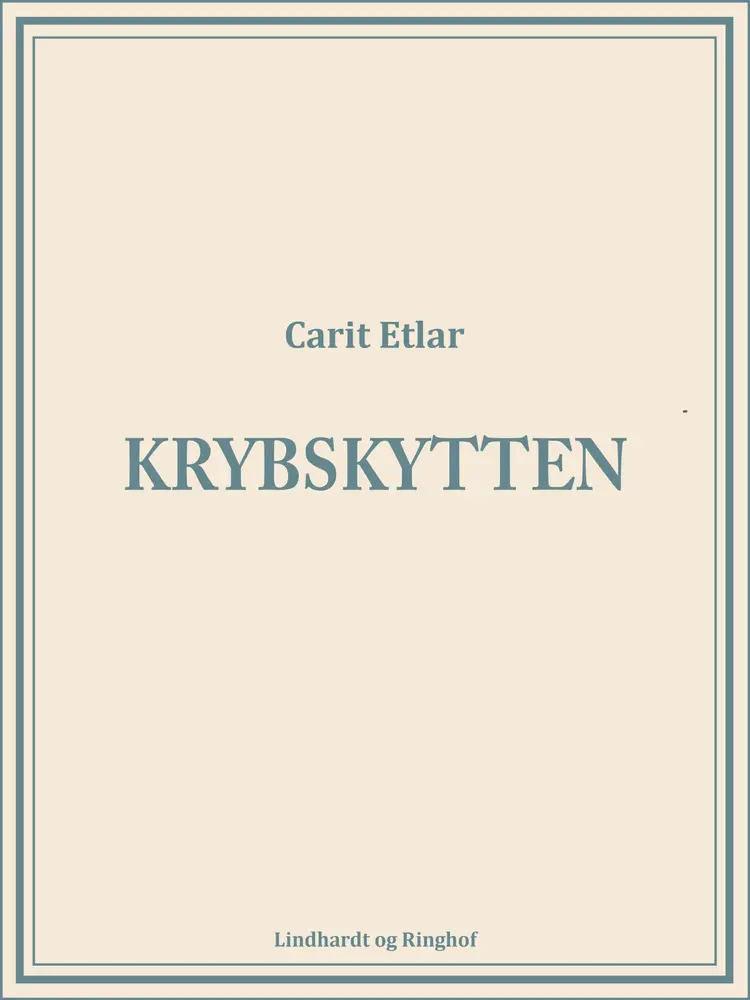 Krybskytten af Carit Etlar