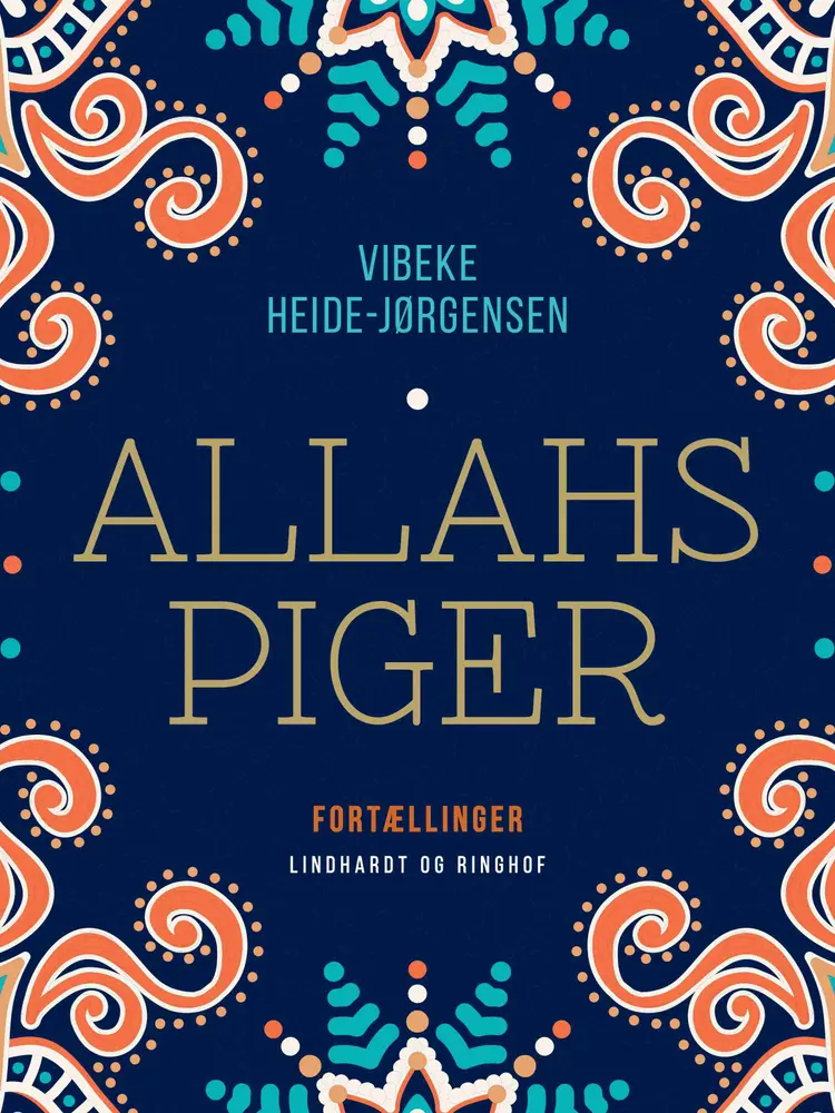 Allahs piger af Vibeke Heide-Jørgensen
