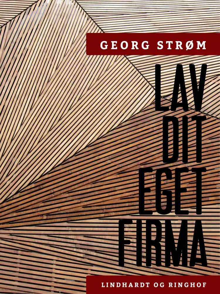 Lav dit eget firma af Georg Strøm