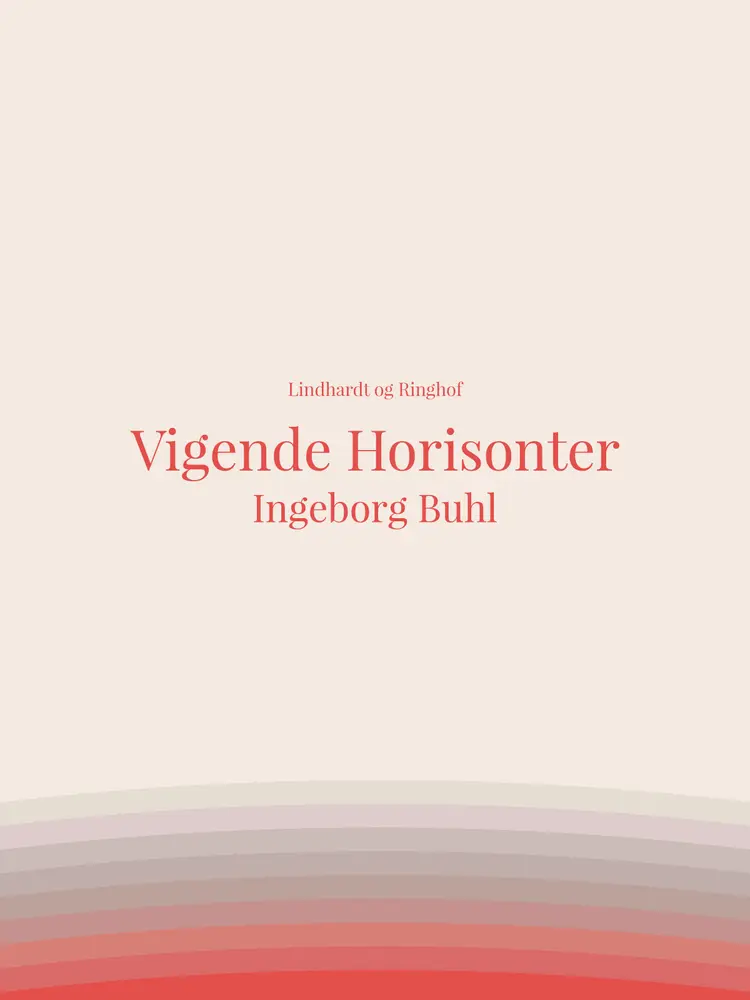Vigende Horisonter af Ingeborg Buhl