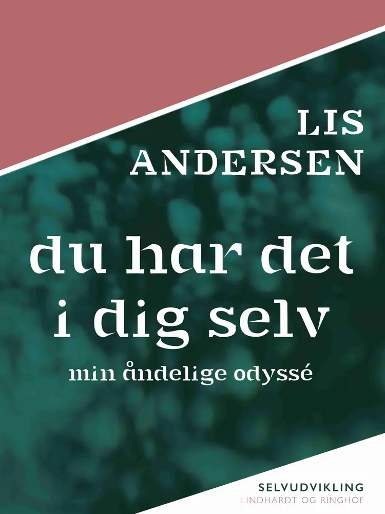 Du har det i dig selv af Lis Andersen