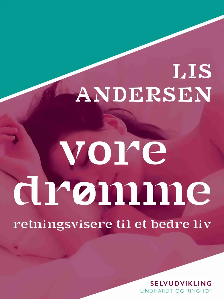 Vore drømme af Lis Andersen