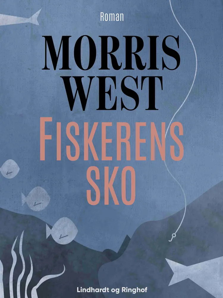 Fiskerens sko af Morris West