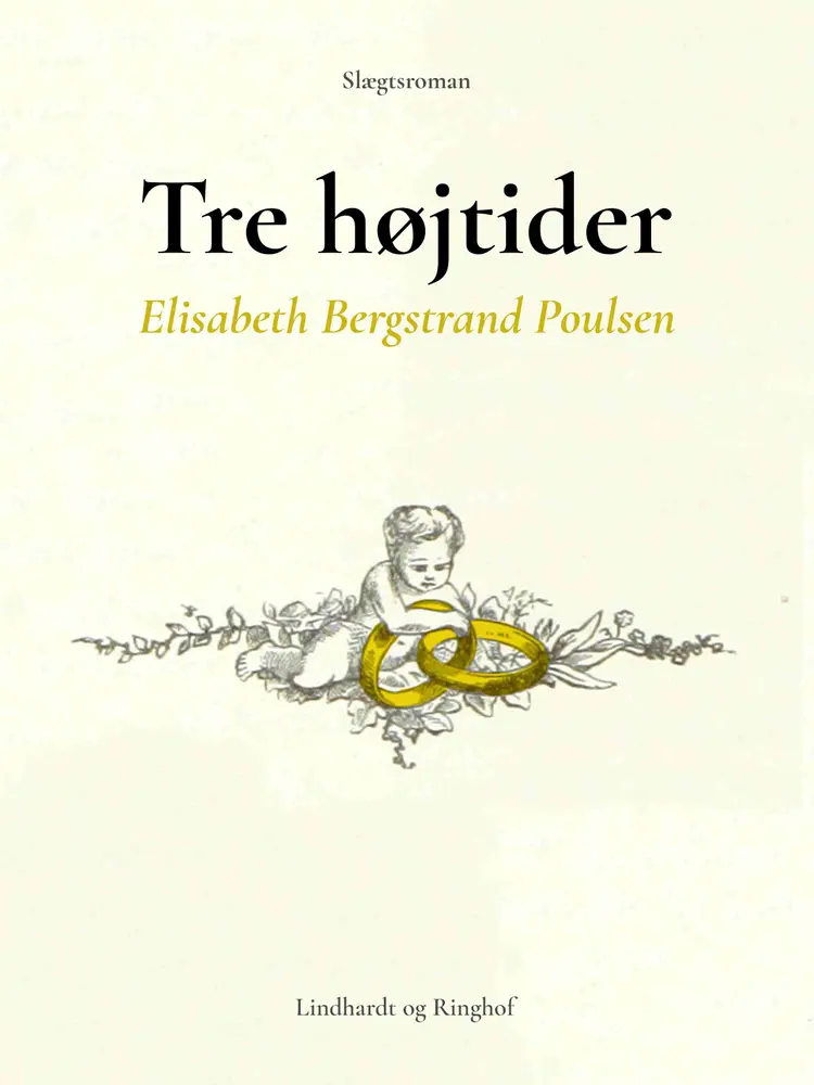 Tre Højtider af Elisabeth Bergstrand Poulsen