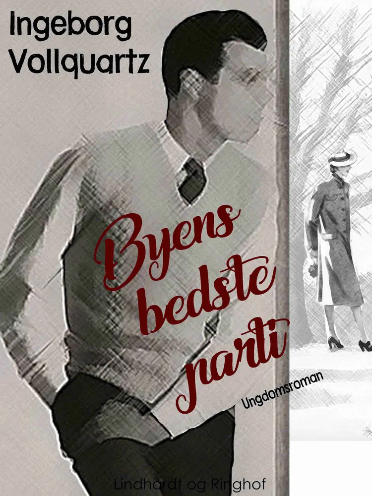Byens bedste parti af Ingeborg Vollquartz